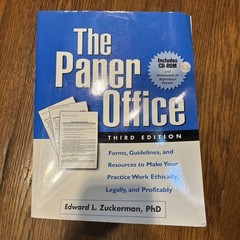 The Paper Office, Third Edition: Forms, Guidelines, and Resources to Make – GOOD