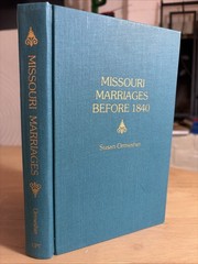 Missouri Marriages Before 1840 Susan Ormesher 1986 HC Genealogy Reference FINE