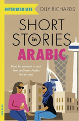 Olly Richards Short Stories in Arabic for Intermediate L (Paperback) (UK IMPORT)