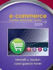 E-Commerce: Business, Technology, Society