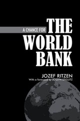 A Chance for the World Bank Paperback Jozef Ritzen