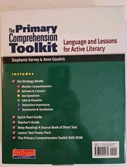 The Primary Comprehension Toolkit: Language and Lessons for Active Literacy K-2