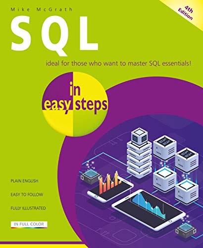 SQL in easy steps By Mike McGrath. 9781840789027