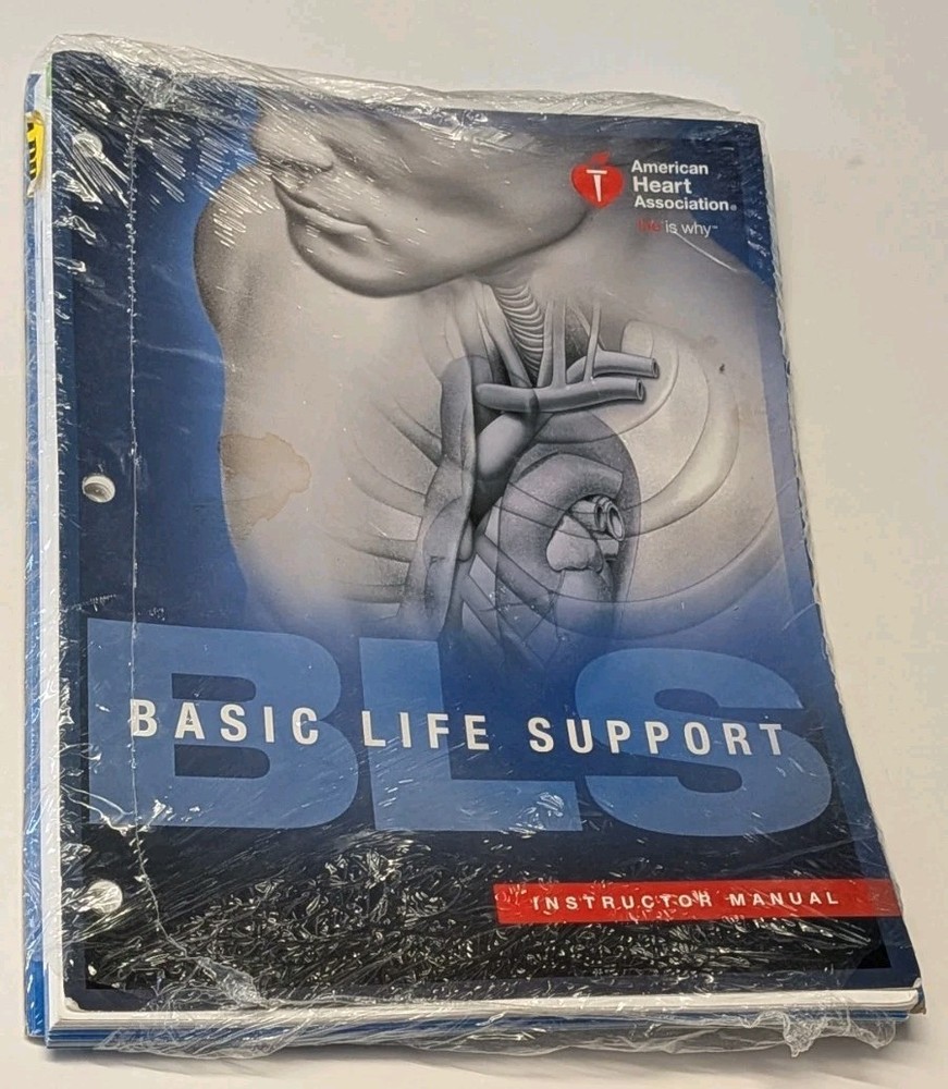 Basic Life Support (BLS) Instructor Manual 2015 AHA Guidelines NEW Sealed