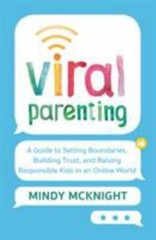 Viral Parenting: A Guide to Setting Boundaries, Building Trust, and Raising…