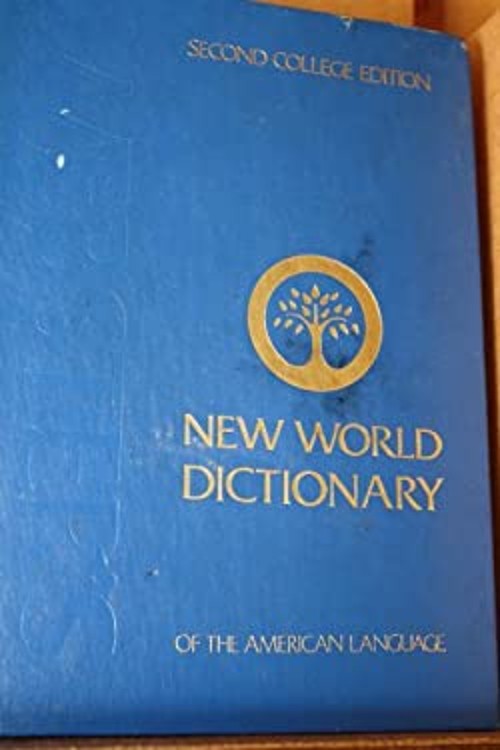 Webster’s New World Dictionary of the American Language David Ber