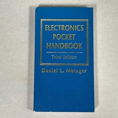 ELECTRONICS POCKET HANDBOOK Third Edition Daniel L. Metzger 1998 Nice Copy