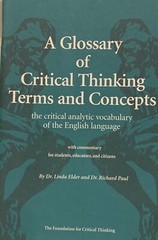 A Glossary of Critical Thinking Terms and Concepts by Linda Elder & Richard Paul