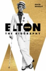 Elton John: The Biography – David Buckley, 9780233005515, paperback