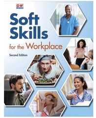 Soft Skills for the Workplace – paperback Goodheart-Willcox Publisher
