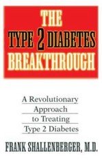 The Type 2 Diabetes Breakthrough: A Revolutionary Approach to Treati – VERY GOOD