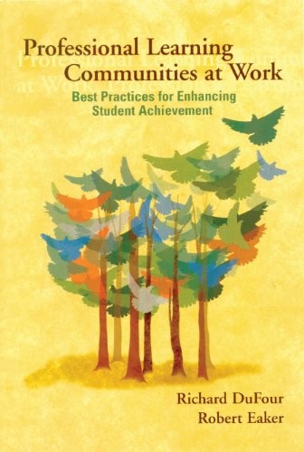 Professional Learning Communities at …, Eaker, Robert