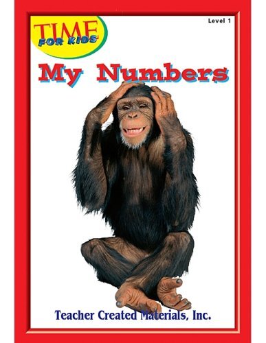 My Numbers Level 1+ (Early Readers from TIME For Kids) – Teacher Created Mat…