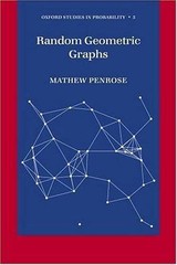 Random Geometric Graphs (Oxford Studies in Probability), Penrose, Mathew, New Bo