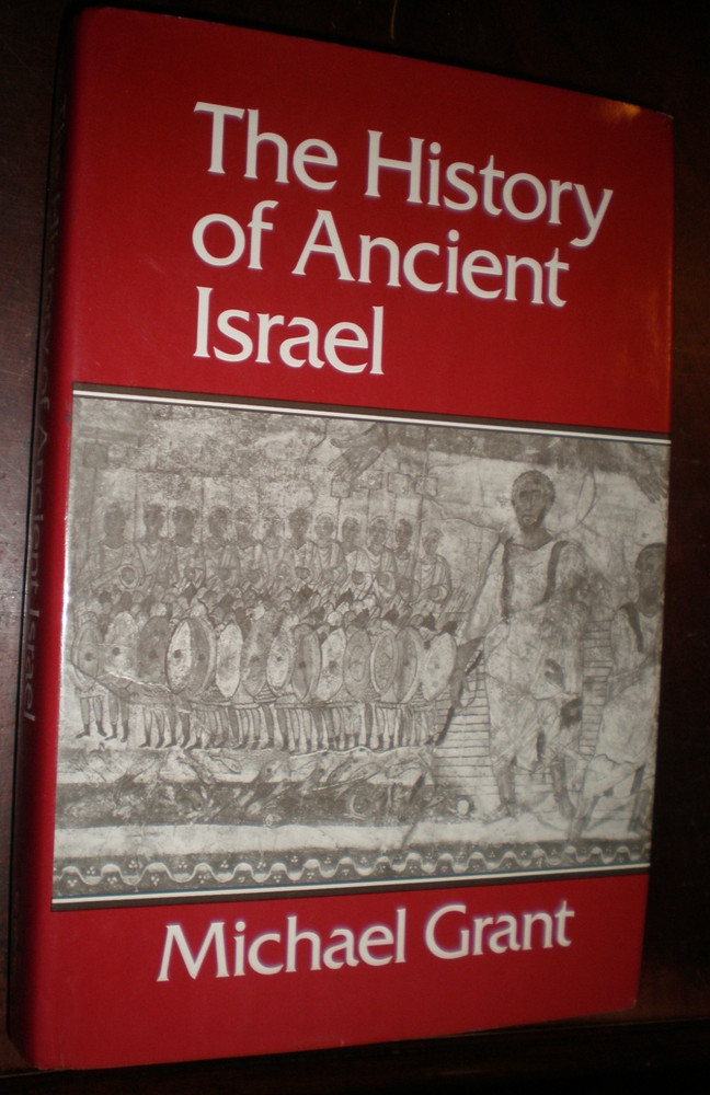 History of Ancient Israel by Michael Grant (1984, Hardcover) LIKE NEW