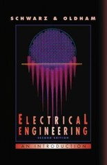 Electrical Engineering : An Introduction, Hardcover by Schwarz, Steven E.; Ol…