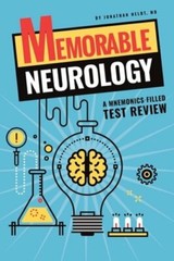 Memorable Neurology by Jonathan P Heldt: New
