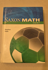 Saxon Math Course 1 Student Edition Hardcover (2012) by Stephen Hake