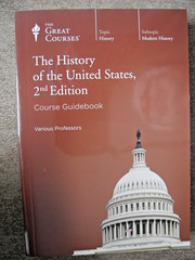 Great Courses 8500/The History of the United states, 2nd Edition/84 lectures