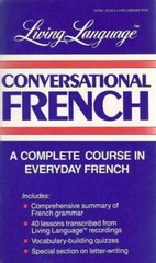 Living Language Conversational French – Paperback By Crown – ACCEPTABLE
