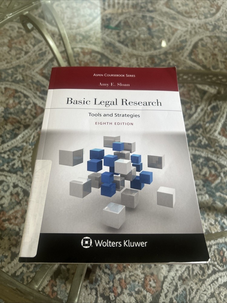 Basic Legal Research: Tools and Strategies (Aspen Coursebook Series) – Very Good
