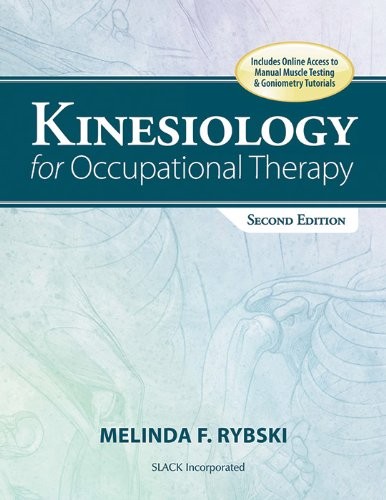 Kinesiology for Occupational Therapy, Melinda Rybski