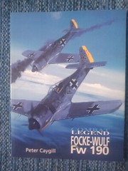 Focke-Wulf Fw 190 by Peter Caygill, Airlife Publishing Ltd