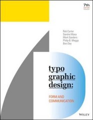 Typographic Design: Form and Communication – Paperback By Carter, Rob – GOOD
