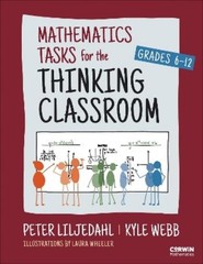 Peter Liljedahl K Mathematics Tasks for the Thinking Classroom, Gra (Paperback)