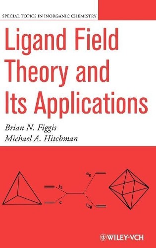 Michael A. Hitchman Brian Ligand Field Theory and Its Ap (Hardback) (UK IMPORT)
