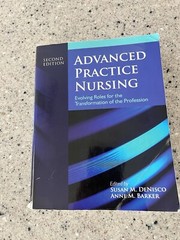 Advanced Practice Nursing by Susan M. DeNisco and Anne M. Barker (2012, Trade…
