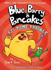Blue, Barry & Pancakes 5: Big Time Trouble by Dan Abdo Paperback Book