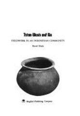 Tetum Ghosts and Kin : Fieldwork in an Indonesian Community David