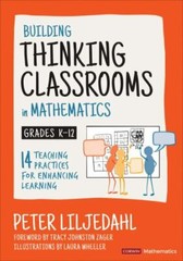 Building Thinking Classrooms in Mathematics by Peter Liljedahl (2020 paperback)