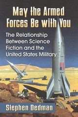 May the Armed Forces Be with You: The Relationship Between Science Fiction a…