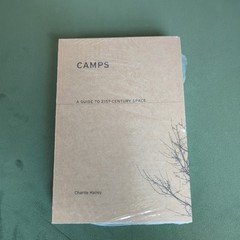 Camps – A Guide to 21st–Century Space (The MIT Press), Hailey, Charlie BRAND NEW