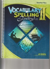 Vocabulary Spelling Poetry II Teacher Key and Quiz key 6th Ed Abeka-NEW