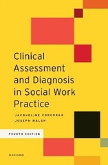 Clinical Assessment and Diagnosis in Social Work Practice by Jacqueline Corcoran
