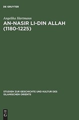 Hartmann – An-Nasir li-Din Allah 1180-1225 – New hardback or cased b – X555z