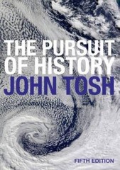 The Pursuit of History – Paperback By Tosh, John – ACCEPTABLE