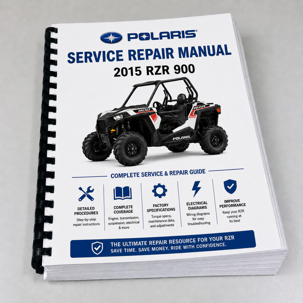 2015 Polaris RZR 900 Service Manual