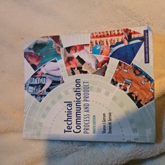 Technical Communication : Process and Product Ninth Edition Steven Sharon Gerson