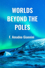 Worlds Beyond the Poles: Physical Continuity of the Universe