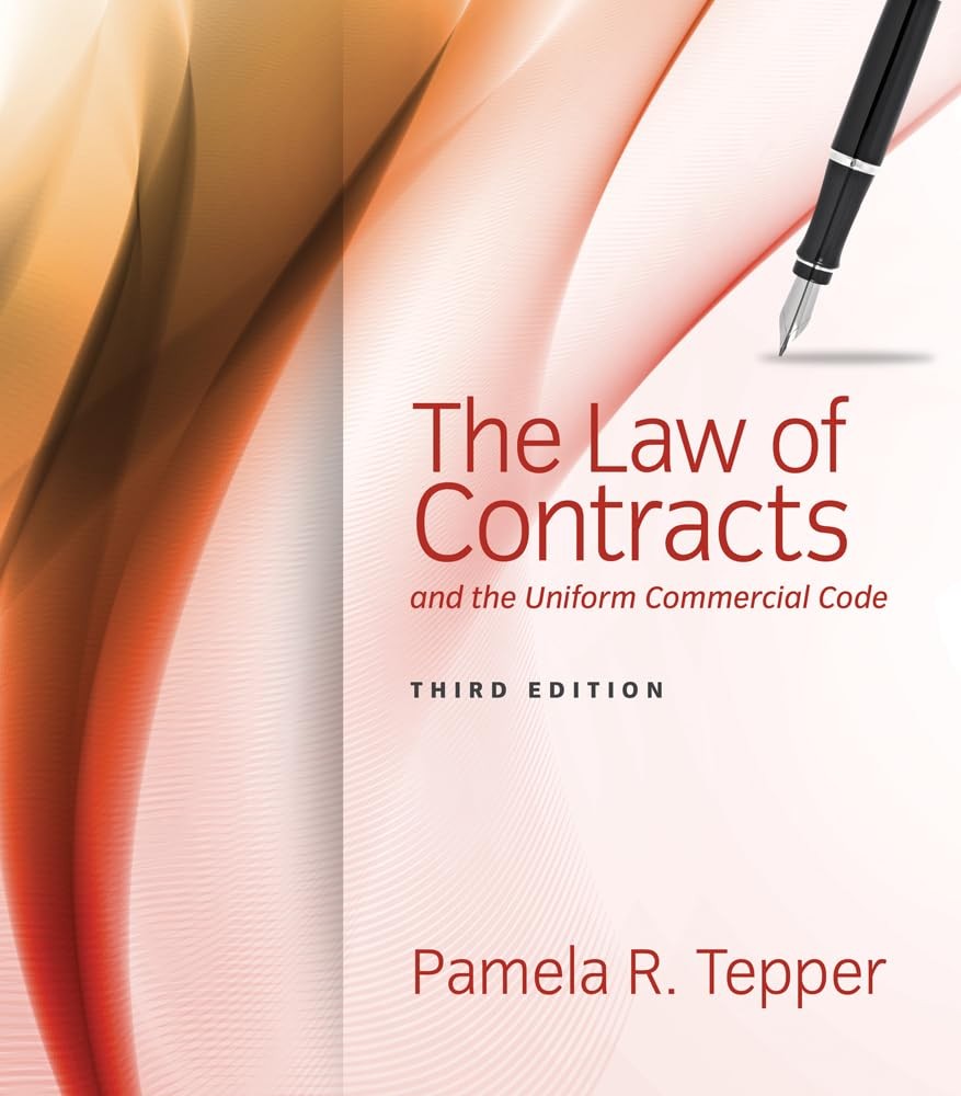 The Law of Contracts and the Uniform Commercial Code (MindTap Course List)