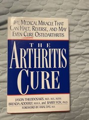 Arthritis Cure : The Medical Miracle That Can Halt, Reverse, and May Even…