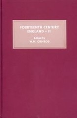 W Mark Ormrod Fourteenth Century England III (Hardback)