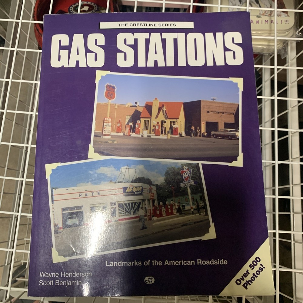 The Crestline Ser.: Gas Stations : Landmarks of the American Roadside by…