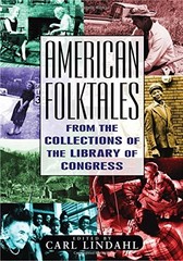 American Folktales: From the Collections of the Library of Congress: From th…