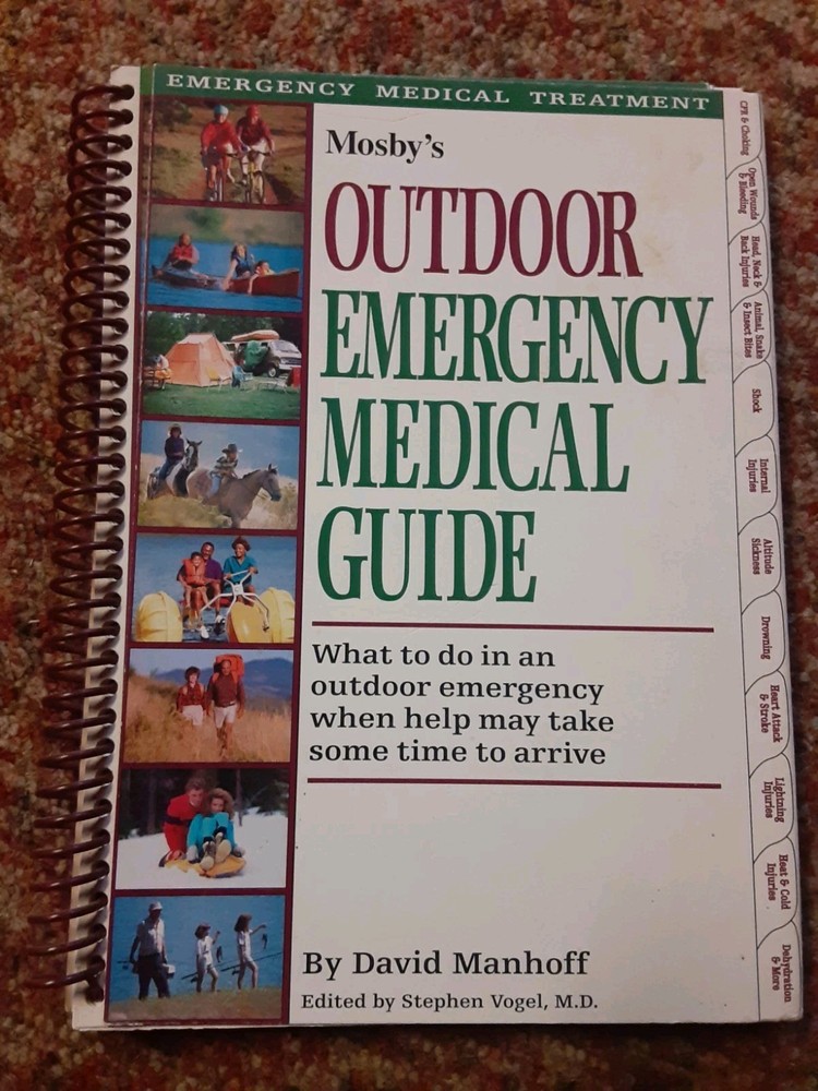 Mosby’s Outdoor Emergency Medical Guide