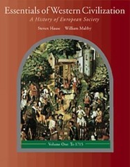 Essentials of Western Civilization: A History of European Society, Volume I: To